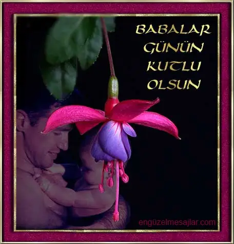 Babalar Günü Mesajları Sözleri