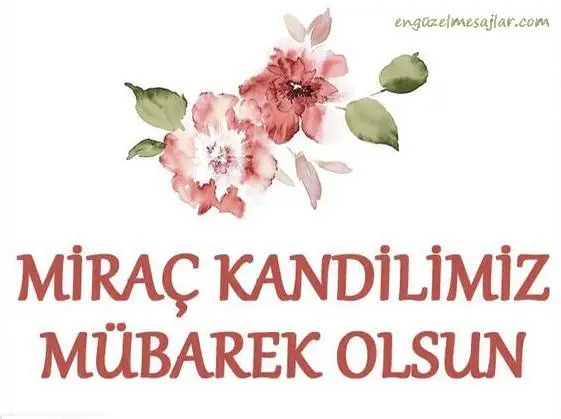 Miraç Kandili Mesajları Sözleri